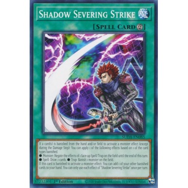 Shadow Severing Strike