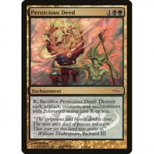 Pernicious Deed