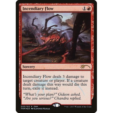 Incendiary Flow