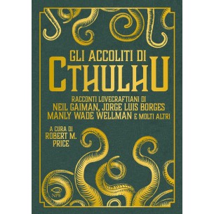 Gli Accoliti di Cthulhu