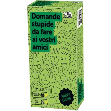 Domande Stupide da Fare ai Vostri Amici