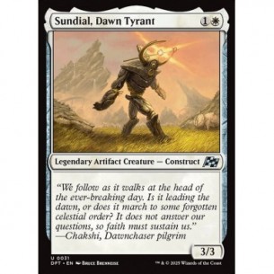 Sundial, Dawn Tyrant
