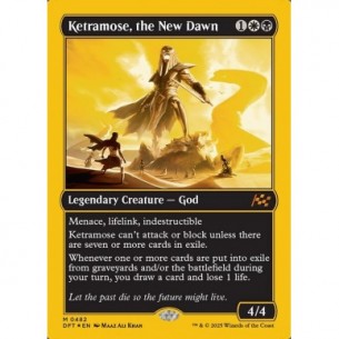 Ketramose, the New Dawn