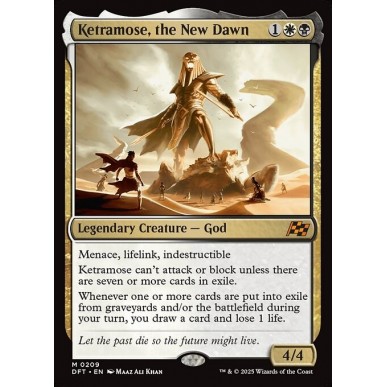 Ketramose, the New Dawn