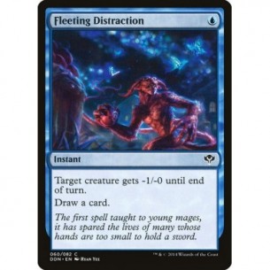 Fleeting Distraction