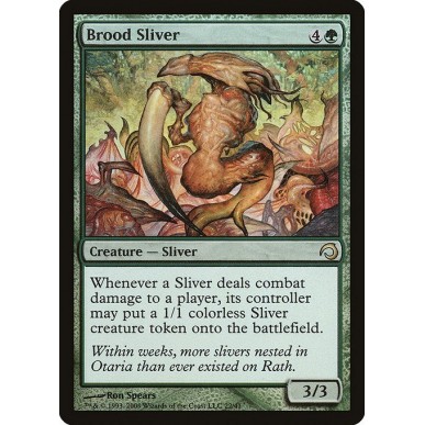 Brood Sliver