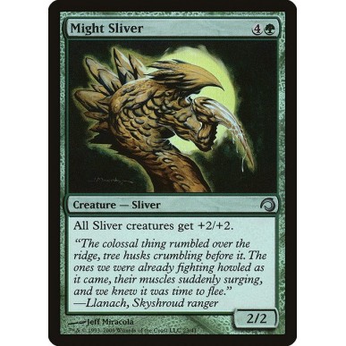 Might Sliver