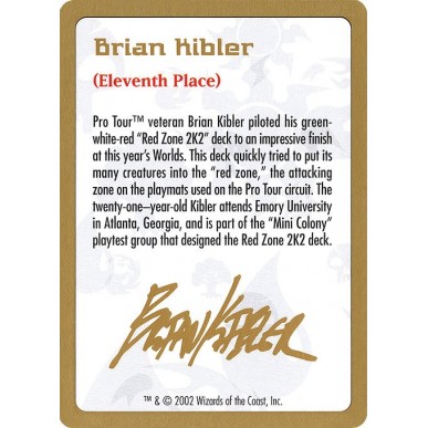 Brian Kibler Bio