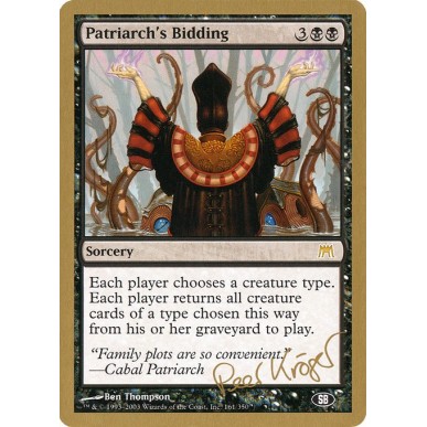 Patriarch's Bidding