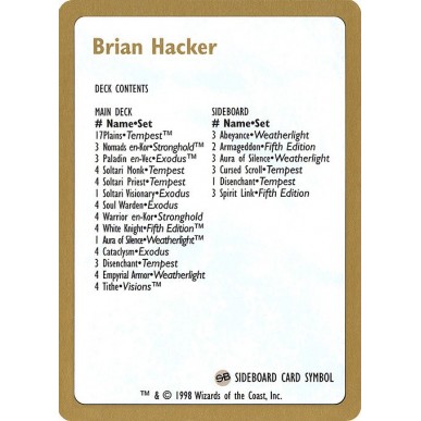 Brian Hacker Decklist