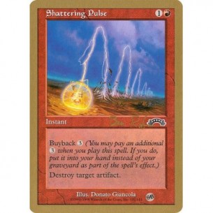 Shattering Pulse