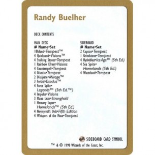Randy Buehler Decklist
