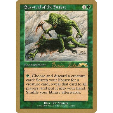 Survival of the Fittest