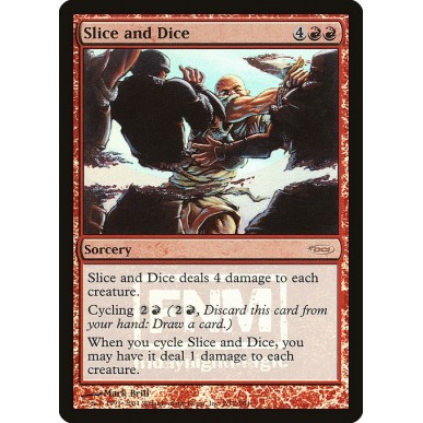 Slice and Dice