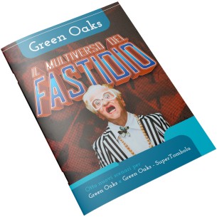 Green Oaks - Il Multiverso del Fastidio (Espansione)
