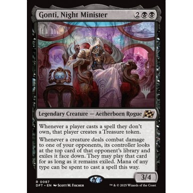 Gonti, Night Minister