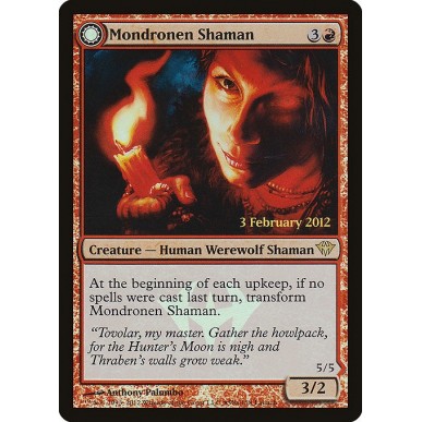 Mondronen Shaman // Tovolar's Magehunter