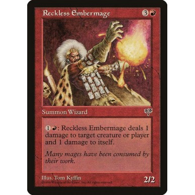 Reckless Embermage