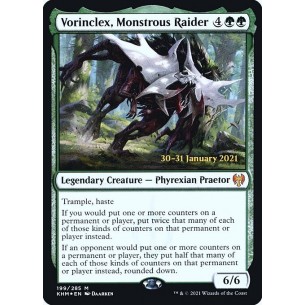Vorinclex, Monstrous Raider