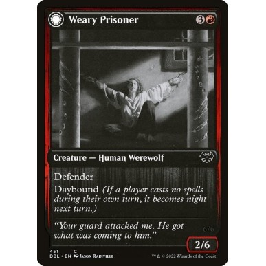 Weary Prisoner // Wrathful Jailbreaker