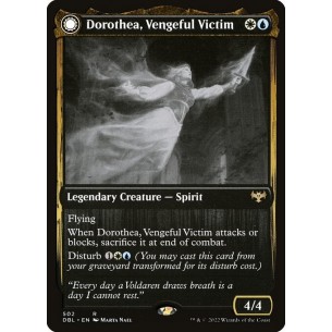 Dorothea, Vengeful Victim...