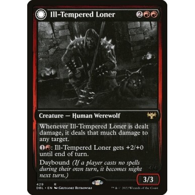 Ill-Tempered Loner // Howlpack Avenger