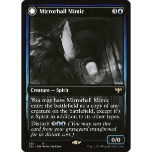 Mirrorhall Mimic // Ghastly...