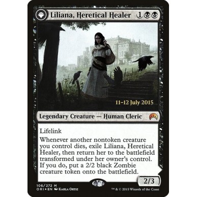 Liliana, Heretical Healer // Liliana,...