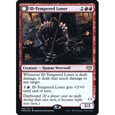 Ill-Tempered Loner // Howlpack Avenger