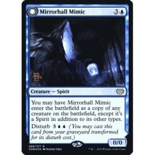 Mirrorhall Mimic // Ghastly...