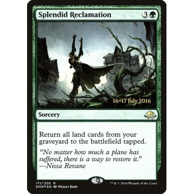 Splendid Reclamation