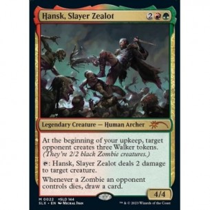 Hansk, Slayer Zealot