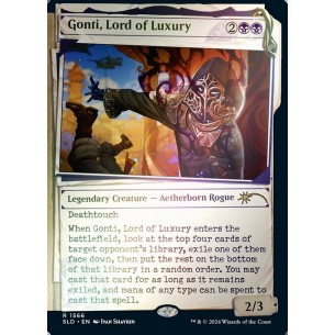 Gonti, Lord of Luxury