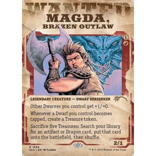 Magda, Brazen Outlaw