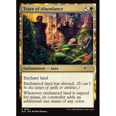 Trace of Abundance