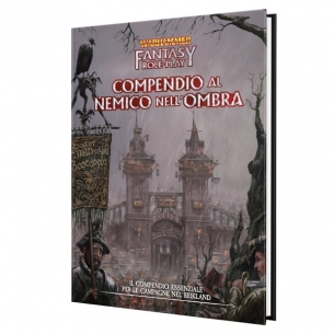 Warhammer Fantasy Roleplay - Compendio al Nemico nell'Ombra (Espansione) Warhammer Fantasy Roleplay