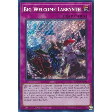 Big Welcome Labrynth (V.3 - Secret Rare)