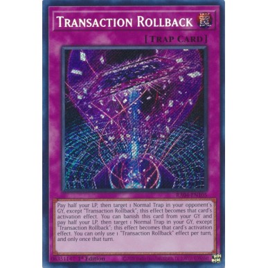 Transaction Rollback (V.3 - Secret Rare)