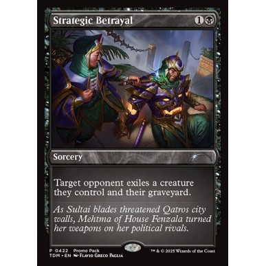 Strategic Betrayal