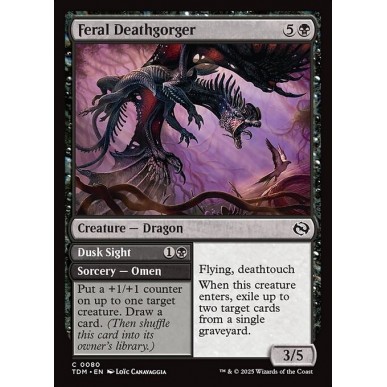 Feral Deathgorger // Dusk Sight