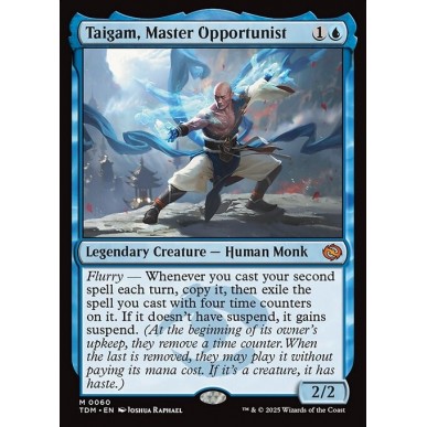 Taigam, Mastro Opportunista