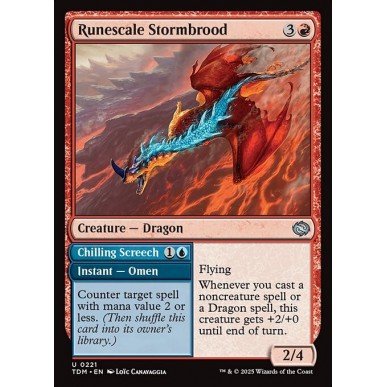 Runescale Stormbrood // Chilling Screech