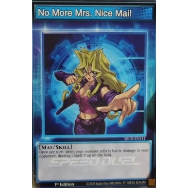 No More Mrs. Nice Mai!
