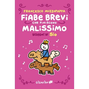 Fiabe Brevi che Finiscono Malissimo