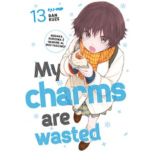 My Charms are Wasted 13