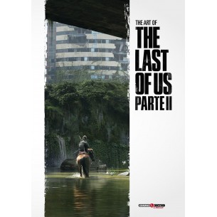 The Art of The Last of Us Parte II - Nuova Edizione