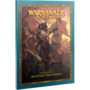 Warhammer: The Old World - Arcane Journal - Beastmen Brayherds