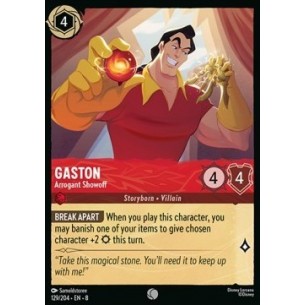 Gaston - Arrogant Showoff