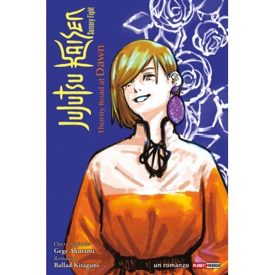 Jujutsu Kaisen - Thorny Road at Dawn (Novel)
