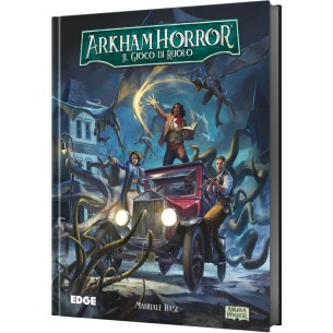 Arkham Horror: Il Gioco di Ruolo - Manuale Base